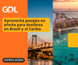 Aproveite as passagens em ofertas para destinos no Brasil e no Caribe na loja Gol