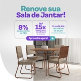 Salas de Jantar com 8% de desconto no PIX e Frete Grátis Sul e São Paulo na Carraro