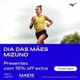 Dia das Mães: 15% de desconto Extra na Mizuno