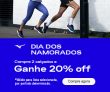Dia dos Namorados: compre dois calçados e ganhe 20% de desconto na Mizuno