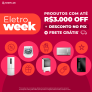 Eletroweek com até R$ 3.000,00 de desconto + desconto no PIX + FRETE GRÁTIS no Shopclub