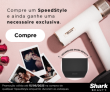 Ganhe nécessaire na compra de um Secador SpeedStyle na Shark