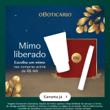 Mimo Liberado: Ganhe um mimo nas compras acima de R$ 149,00 em OBoticário