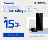 O melhor da tecnologia com até 15% de desconto Extra na Panasonic