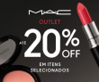 Outlet com até 20% de desconto em produtos selecionados na MAC Cosméticos
