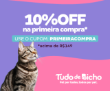 Ganhe 10% de desconto na primeira compra na Tudo de Bicho
