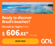 Pronto pra descobrir as praias do Brasil? Voos em oferta da loja Gol